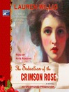 Cover image for The Seduction of the Crimson Rose